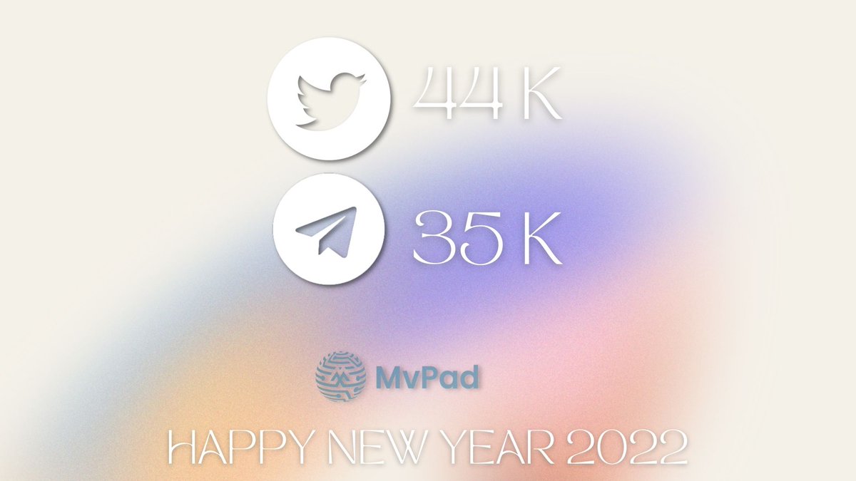 🎉Wishing u all a very Happy New Year May the bulls ride through the year 2022.. 🎉🥳

🚀Our Twitter community is now 44K strong 🚀 On Telegram we have reached 35K mark..

We have some awesome updates coming up in the next week.. Stay tuned.

👉 Whitelist: mvpad.io/whitelist