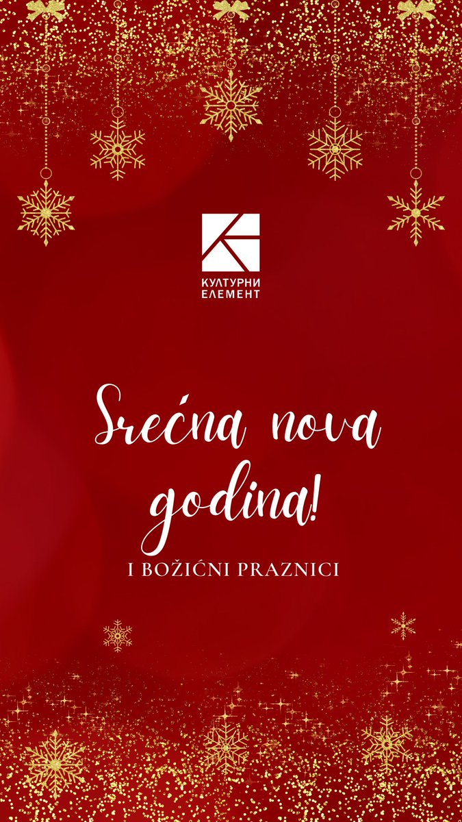 KulturniElement's tweet photo. Želimo srećnu i radosnu Novu godinu i božićne praznike! Slavimo zajedničke radosti, radujmo se kulturi! Sve najbolje!

#kulturnielement #novagodina #decenijakulture https://t.co/Mtq6B3AaL4