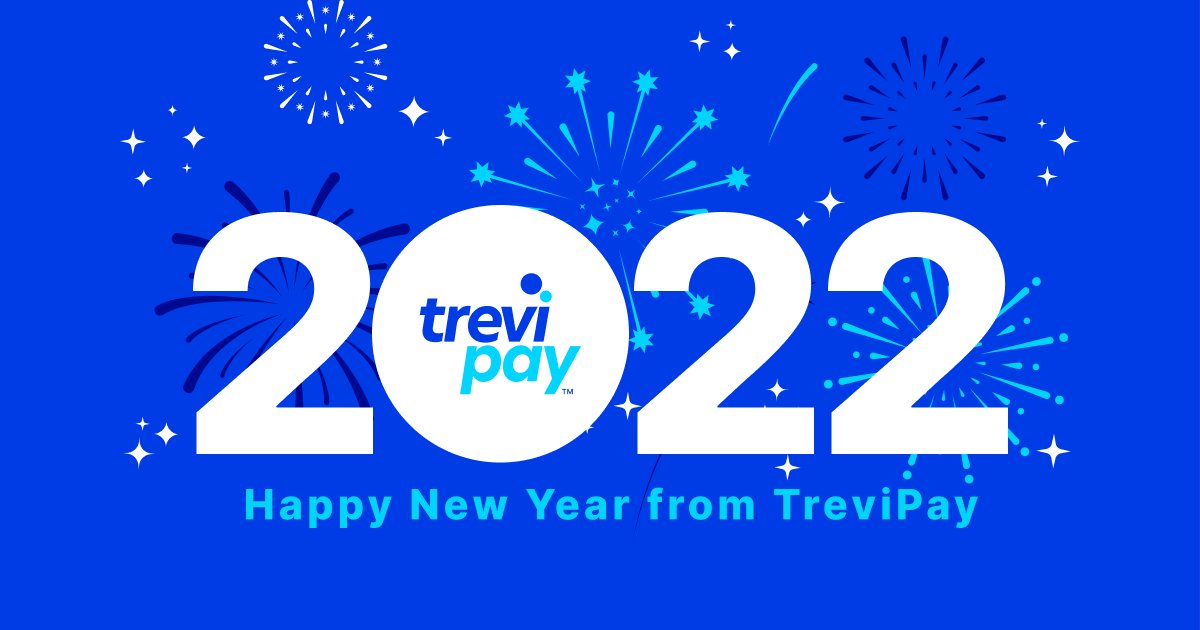TreviPay's tweet photo. Join all of us at TreviPay as we enter 2022 with gratitude for the year ahead. Happy New Year! https://t.co/cocWQuXAmv