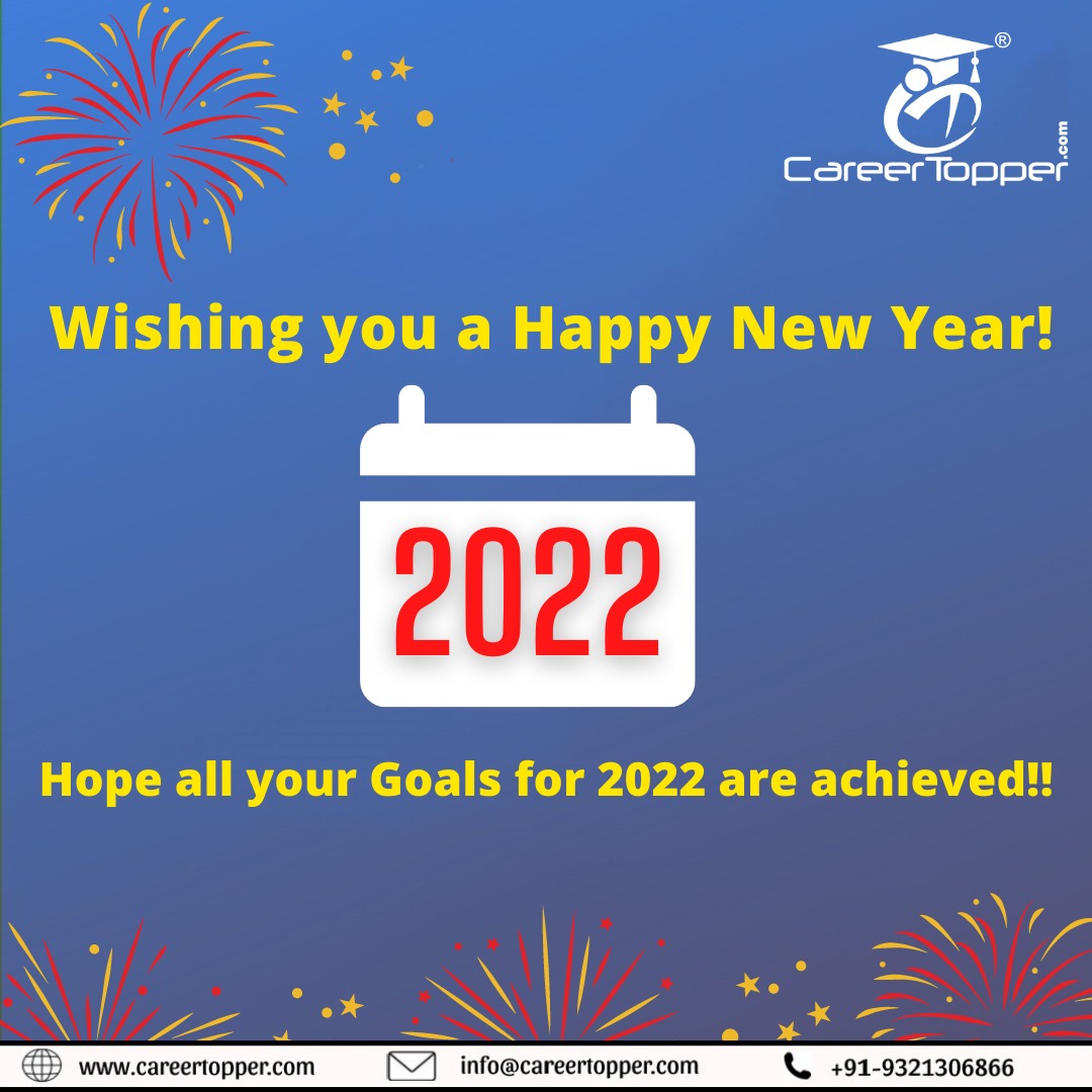 CareerTopper's tweet photo. CareerTopper Team wishes you a #successful year ahead. Hope you invest in yourself, #upskill and #empower your team and #achieve your Goals!
Hope you have a great year ahead!
#life #financialservices  #COVID19 #india #mumbai #proud  #FestiveSeason #festive #NewYearsEve2022 https://t.co/VkQUFYKEu6