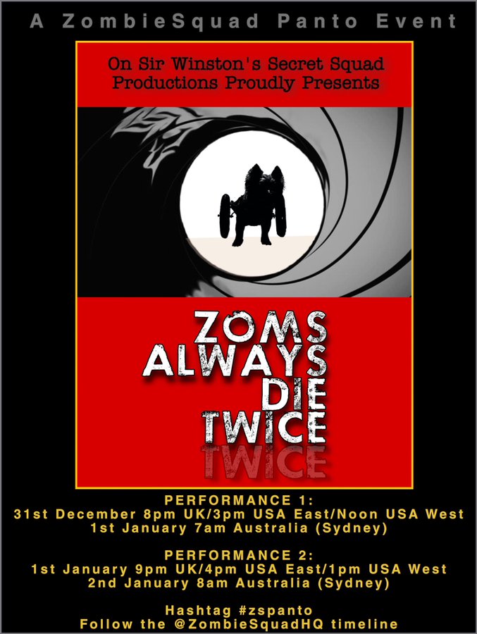 TODAY IS THE DAY!
NEW ZOMBIESQUAD Panto PREMIERS New Years Eve (Friday)!🎟First showing is 31 December 8pm UK/3pm USA East. Join us as we cheer, boo and sing together and welcome in 2022. Follow our timeline &amp; use the hashtag #zspanto to participate! RaaAAA! #ZSHQ #PALSPORCH
