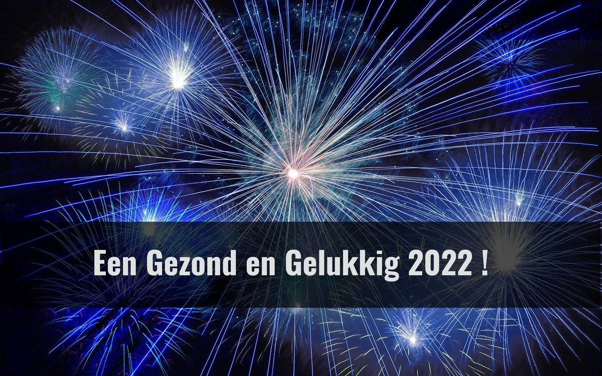 Fijne jaarwisseling en een gezond en gelukkig 2022 gewenst!