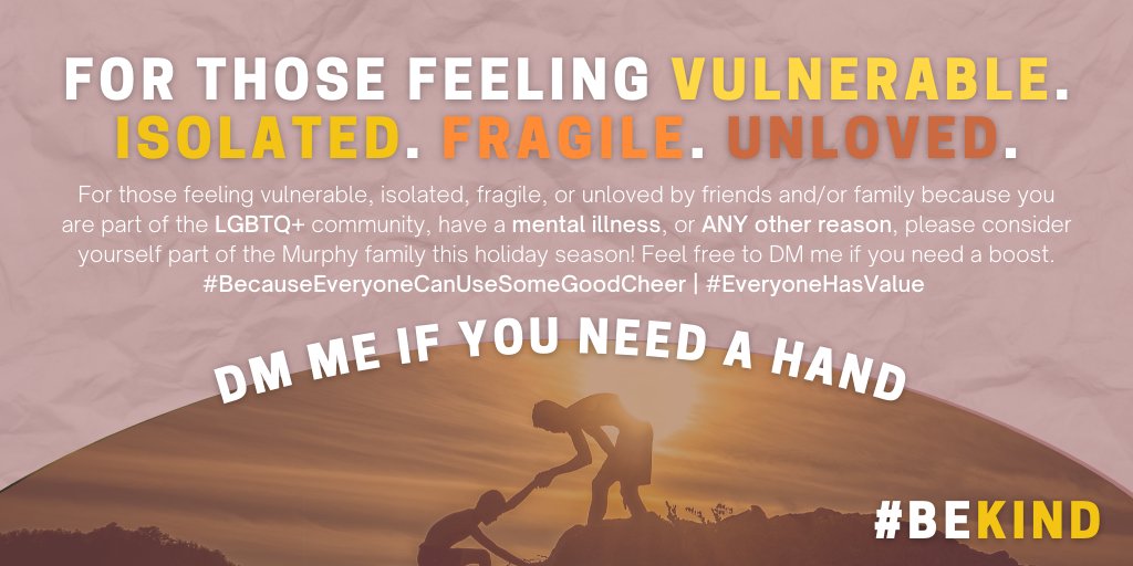 drmatthewmurphy's tweet photo. The holidays can be tough for some! Feel free to DM me if you need a boost! #BeKind #EveryoneHasValue https://t.co/XPtkDdYQkj