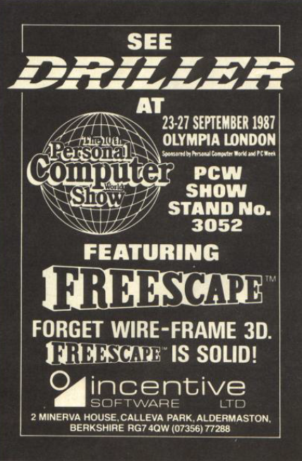TakodanTweets's tweet photo. 1987 small sized advert by #IncentiveSoftware, reminding us that we can see the game 'Driller' at The 10th Personal Computer World Show (that's a mouth full) https://t.co/6ycbIMX2AH