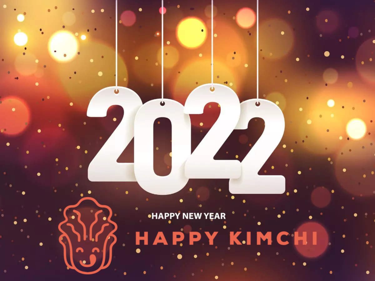 KimchiHappy's tweet photo. Happy New Year 2022. $KIMCHI https://t.co/uCNRlrAOoI