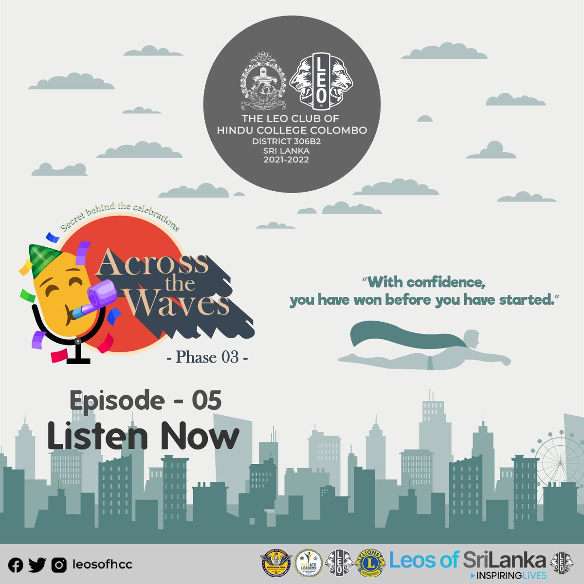 leosofhcc's tweet photo. Here is the 5th Episode of "Across the Waves", Secret Behind Celebrations Phase - 3.

Now Streaming On :
https://t.co/LT6HIVDqLS

"Believe you can, and you're halfway there."

#confidence
#acrossthewaves
#leosofhcc
#leodistict306b2
#leosofsrilanka https://t.co/1H4ZosexCW