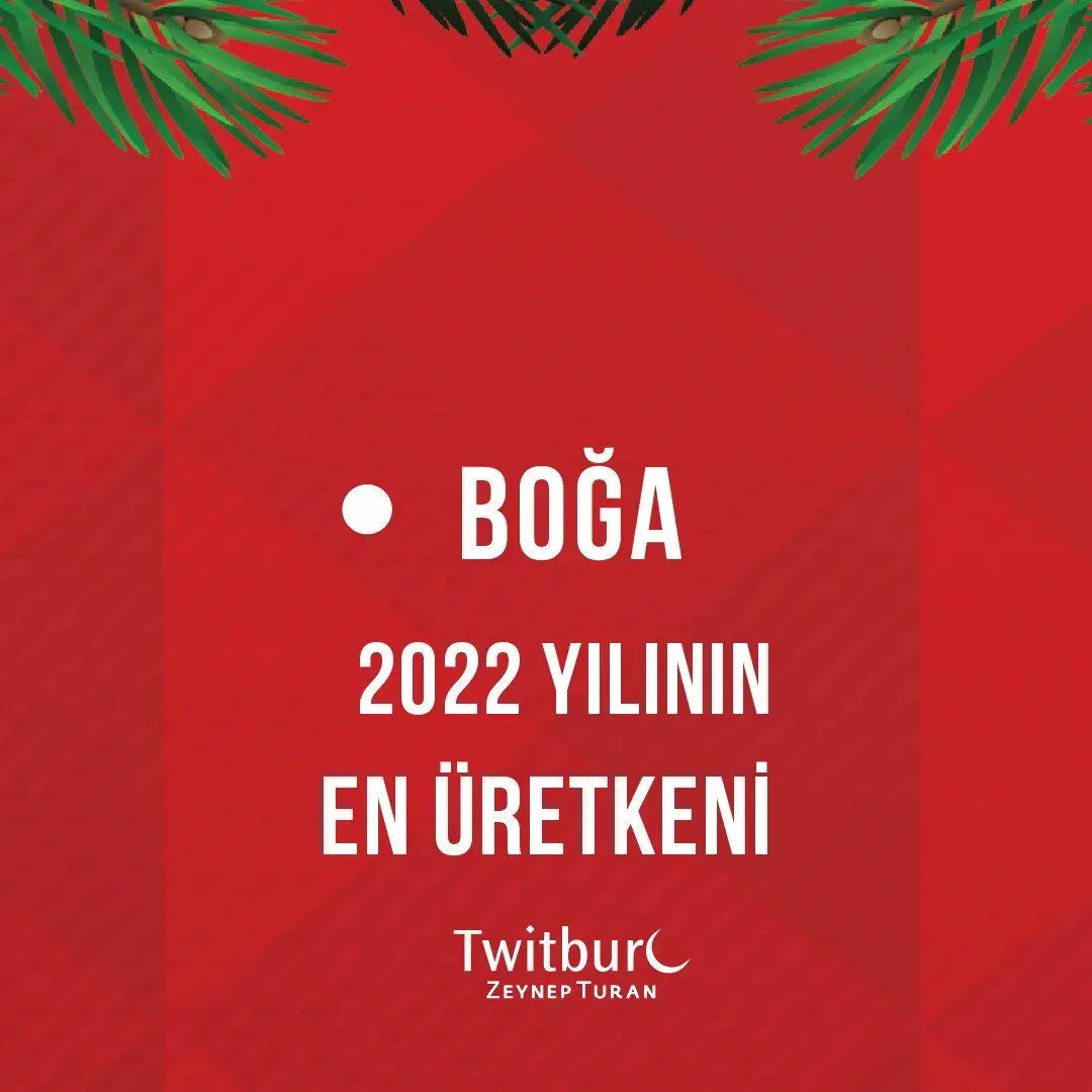 🌲BOĞA BURCU – EN ÜRETKENİ  🌲
🔴 Geçmişin intikamını alacaksın. 
🔴 Beklediğin yıllara inat bu yıl daha çok koşacaksın. 
🔴 Kendini dinamik hissetmeni sağlayacak başarılara imza atacaksın. 
🔴 Yeter ki arkana bakma diyor sana 2022…
#zeynepturan #twitburc