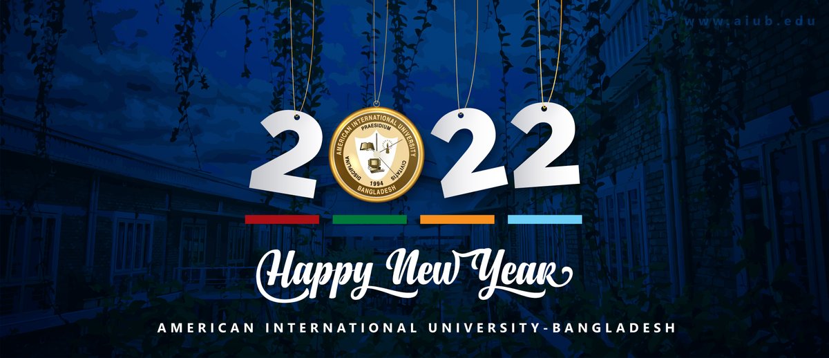 aiub_edu's tweet photo. Wishing you and your family a healthy, happy holiday season and A World of Good Wishes for 2022! 
#AIUB #HappyNewYear2022 https://t.co/Wcdzmgbh2Z