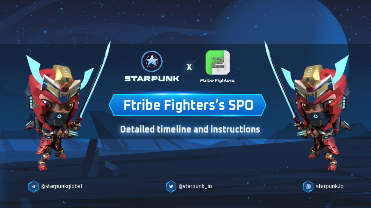 🌟The allocation pool of Ftribe Fighters’s SPO will be available to purchase at 14:00 UTC, January 04th, 2022.🚀
– Token Supply: 1,000,000,000 $F2C
– Initial Token Circulation: 33,390,000 $F2C
– Initial Market Cap: $734,580
– Accepted currency: BUSD
More: blog.starpunk.io/2021/12/20/ftr…