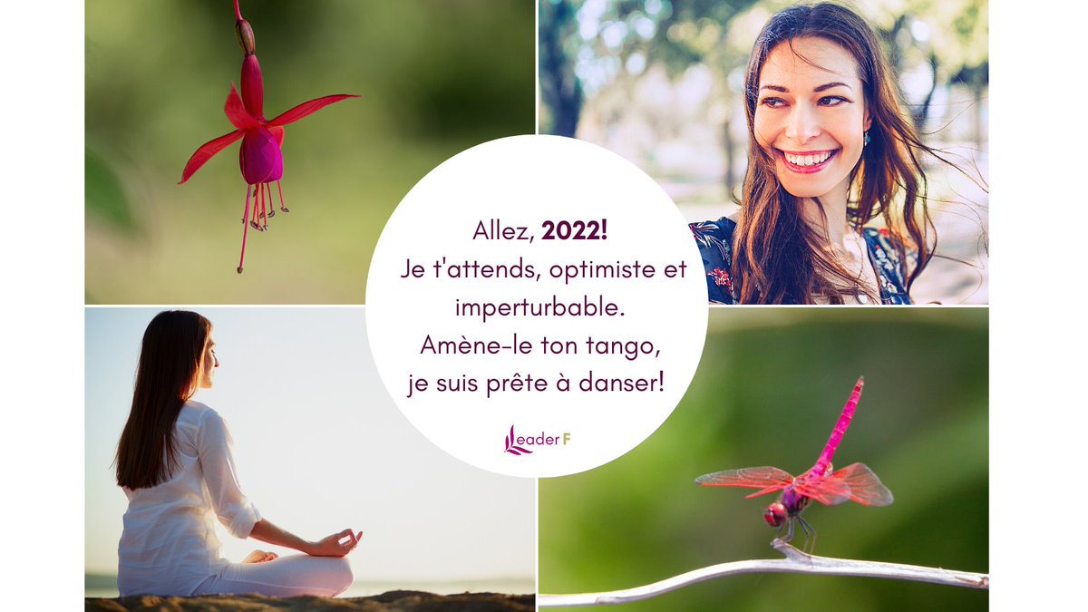 Allez 2022, amène-le ton tango, je suis prête à danser! Bonne année!