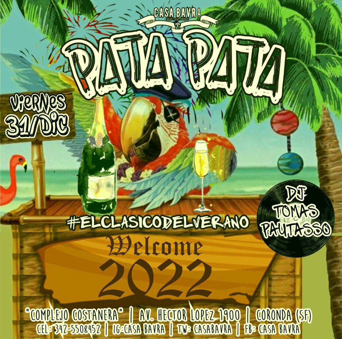 CasaBavra's tweet photo. Le damos la bienvenida al 2022 bailando en la playita mas hermosa de la ciudad #ElClasicoDelVerano ¿Último #Pata👣 de la temporada? ¿Te lo vas a perder? ¡Sabemos que no! 🧨 IMPORTANTE: presentar pase sanitario completo en ingreso, Gobierno de la provincia. https://t.co/IH1jILLiR6