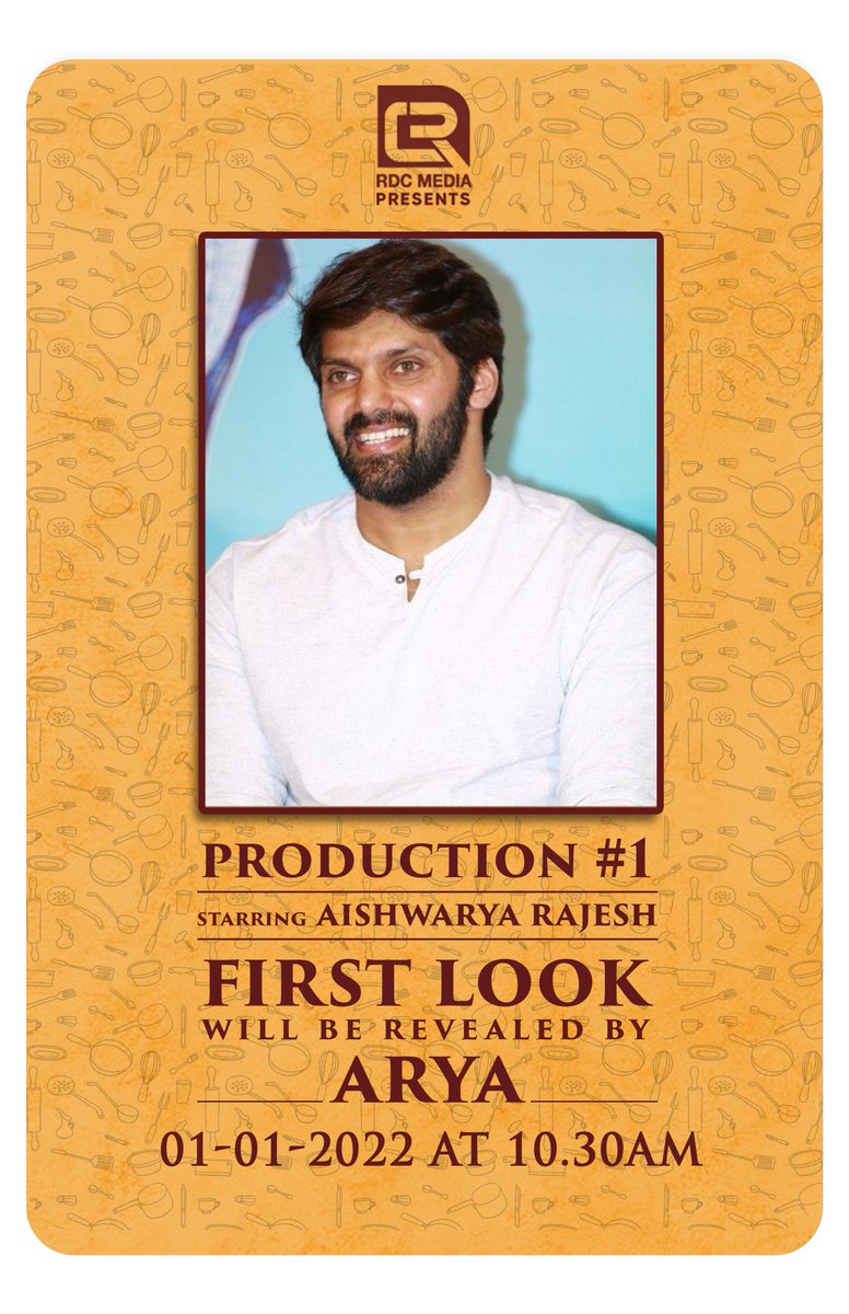RDCMediaPvtLtd's tweet photo. Our #ProductionNo1 Starring #AishwaryaRajesh "FIRST LOOK" will be revealed by @arya_offl on Jan 1st 2022 at 10.30 AM! 

Directed by R.Kannan 

@aishu_dil @Dir_kannanR @23_rahulr @balasubramaniem @jerrysvincent @leojohnpaultw @johnsoncinepro @digitallynow 

#NewYear2022 https://t.co/ojbWmDh9QE