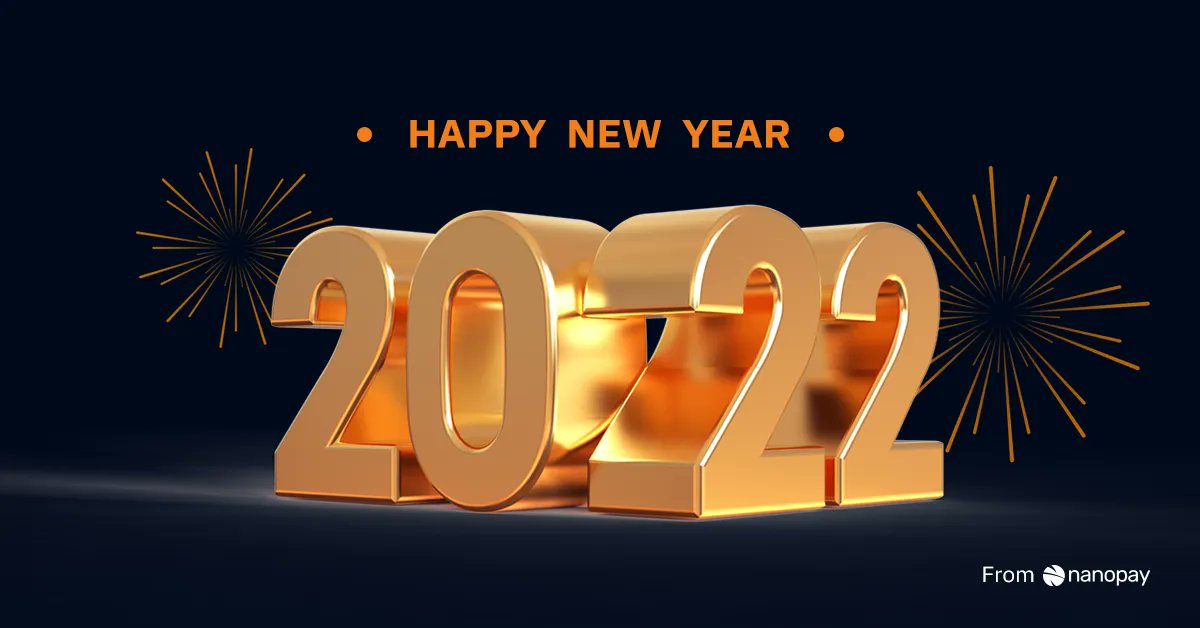 nanopay (@nano_pay) on Twitter photo Wishing you all a Happy New Year and a great start to 2022! From nanopay Corporation. #NewYear2022 Wishing you all a Happy New Year and a great start to 2022! From nanopay Corporation. #NewYear2022