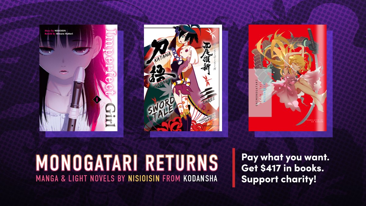 Hurry! Only 3 hours left to pay what you want for $417 of @KodanshaBooks #MONOGATARI books while supporting @BincFoundation! ⏳ ow.ly/zwJW50H1rEr