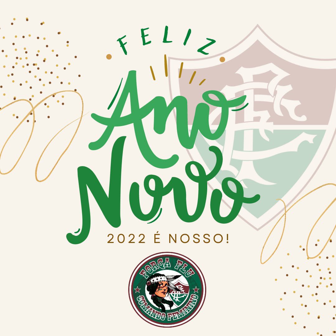 femininotff's tweet photo. Gratidão ao ano que passou e fé que em 2022 será ainda melhor. Feliz ano novo!🎊 

#FelizAnoNovo #Fluminense #ForcaFlu https://t.co/yAtQiC7AvX