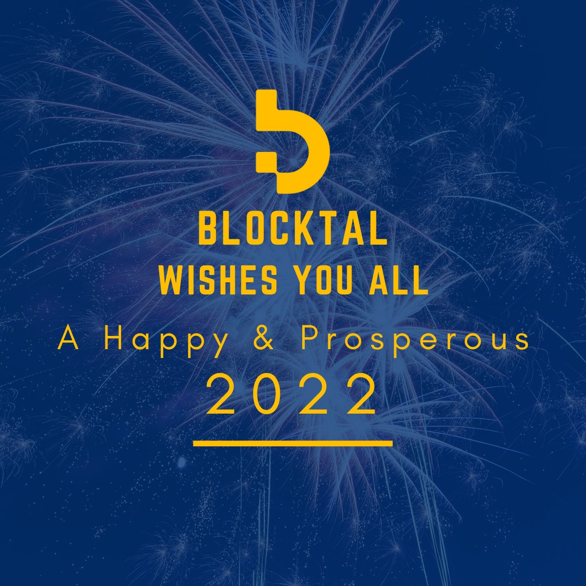 BlockTal's tweet photo. Happy New Year to everyone in our network! 
#newyear #2022 #happynewyear #blockchain #cryptoHappy New Year to everyone in our network! 
#newyear #2022 #happynewyear #blockchain #crypto https://t.co/gsLfh0A2iA