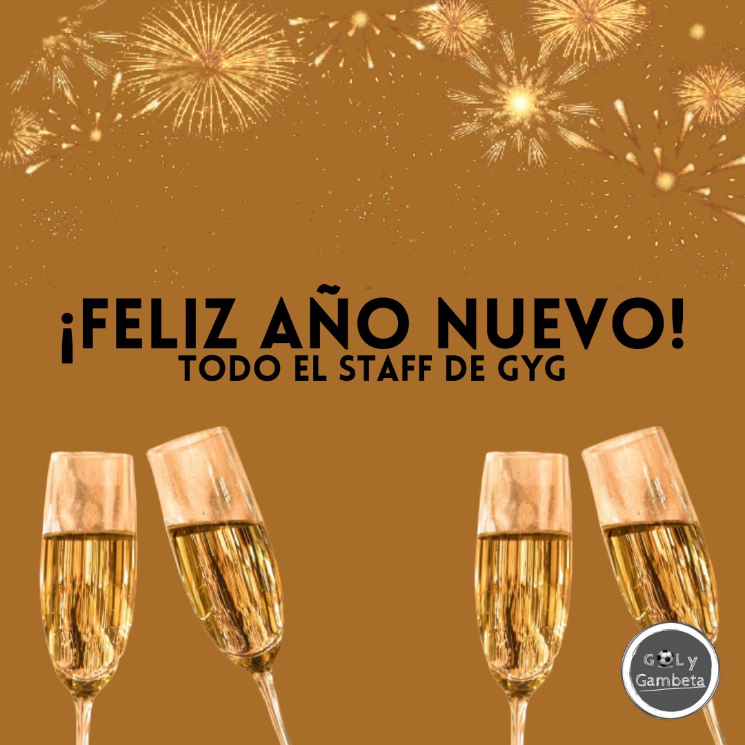 ¡FELIZ AÑO NUEVO! 

🥂 Les deseea todo el staff de Gol y Gambeta-GyG Sports y GyG transmi 🥂