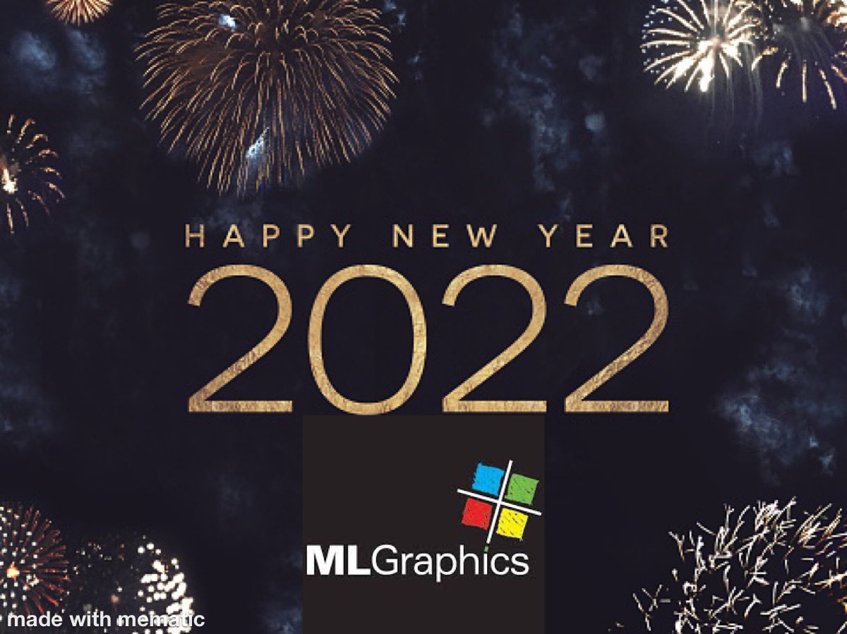 ML_Graphics's tweet photo. What a great year 2021 has been and we want to thank all of our awesome customers for their business. We are hoping 2022 is even better yet and look forward to working with everyone on new projects. Happy New Year from all of us at ML Graphics and let’s make 2022 the best yet! https://t.co/xugYIpCxvX
