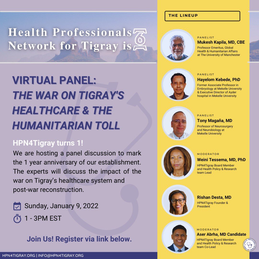 HPN4Tigray's tweet photo. HPN4Tigray turns 1 in January🎉! To mark the anniversary of our establishment we’re hosting the virtual panel: “The War on Tigray’s Healthcare &amp; the Humanitarian Toll” on 1/9, 1-3pm EST. We’ll discuss the impact of the war on Tigray’s healthcare system &amp; post-war reconstruction. https://t.co/QoqYSebixq