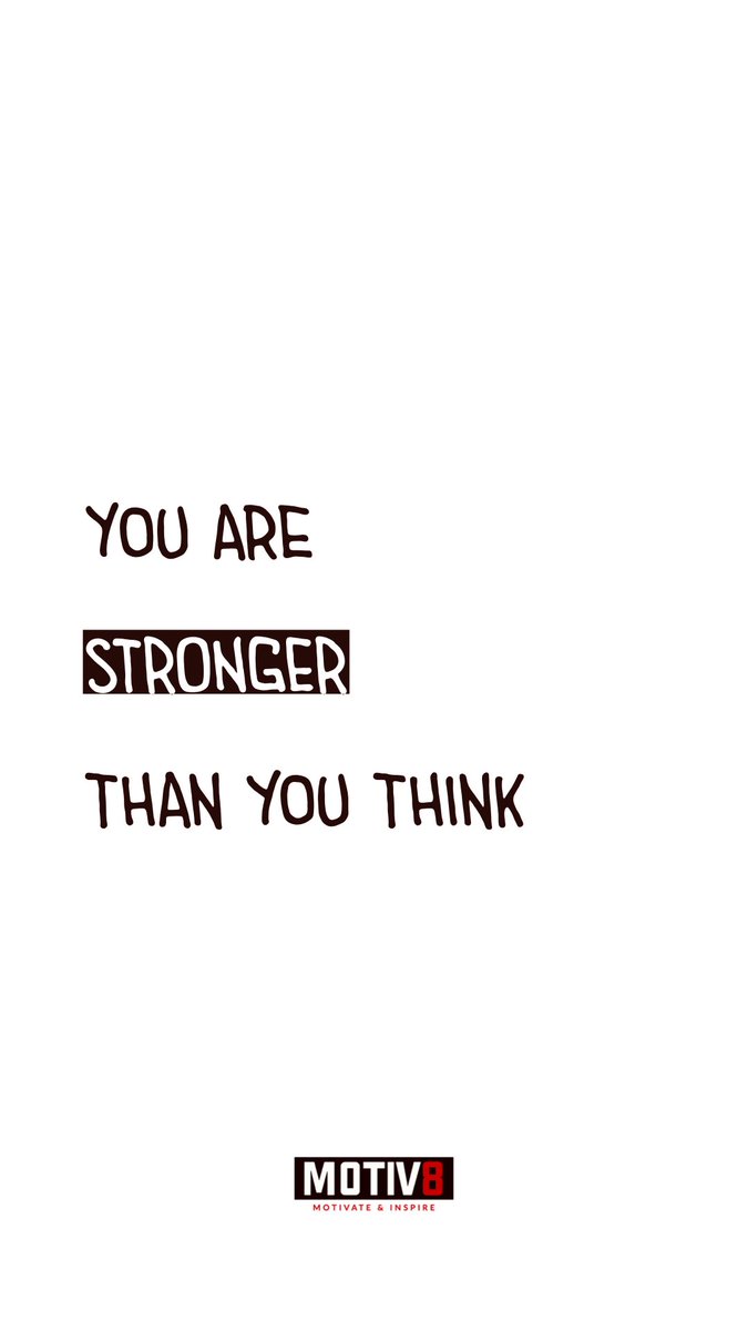 OfficialMotiv8's tweet photo. You are stronger than you think 💭💪🏾 https://t.co/5wNuwGdD6e