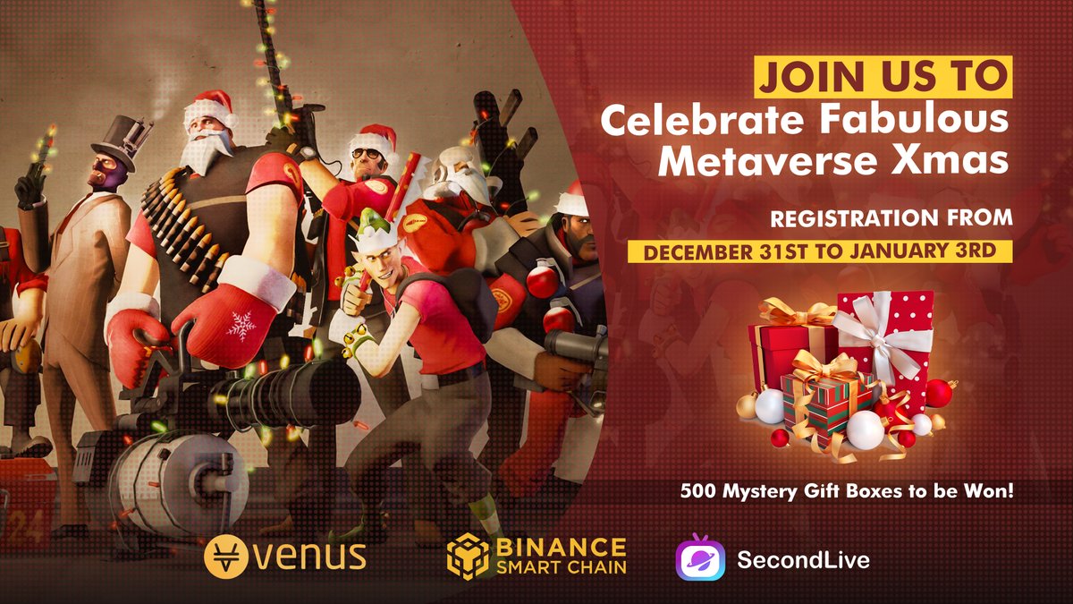 XMAS EVENT WITH BSC!

Join us in the #Metaverse in the First #BSC Xmas with #VenusProtocol. Fill the form to qualify! Only 500 Spots!

forms.gle/pRbK6fp96fmYwq…

Registration start: NOW
Registration End: January 3 2022
500 mystery boxes to be won!
