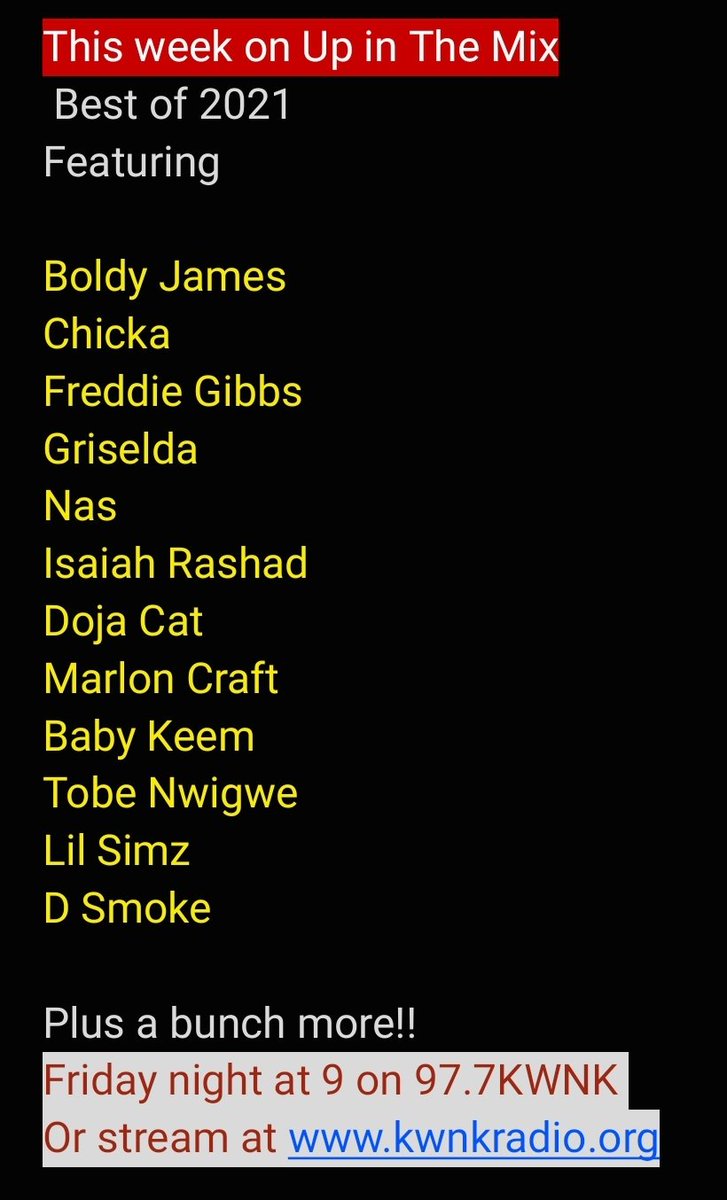 As you ring in the new year listen to a brand new episode of Up In The Mix radio tonight. 9 to 11, all the best of hip hop from 2021!