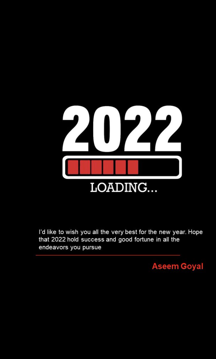 goyal_aseem's tweet photo. I’d like to wish you all a very exciting year 2022 and say a big “thanks” to everyone for all the support extended in 2021. It means a lot to me … https://t.co/jMeeG5W9UT