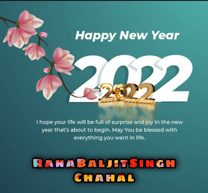Rana Baljeet Chahal S Tweet May The New Year 22 Bring You More Happiness Success Love And Blessings Happynewyear Trendsmap
