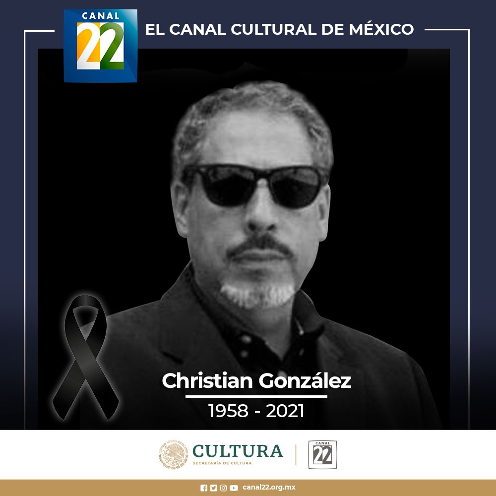 Canal22's tweet photo. Canal 22 lamenta el sensible fallecimiento del cineasta Christian González, realizador incansablemente independiente, reconocido por películas como 'Polvo de luz' y la creación de varios clásicos del cine alternativo y popular mexicano. https://t.co/yV3MXyfaPw