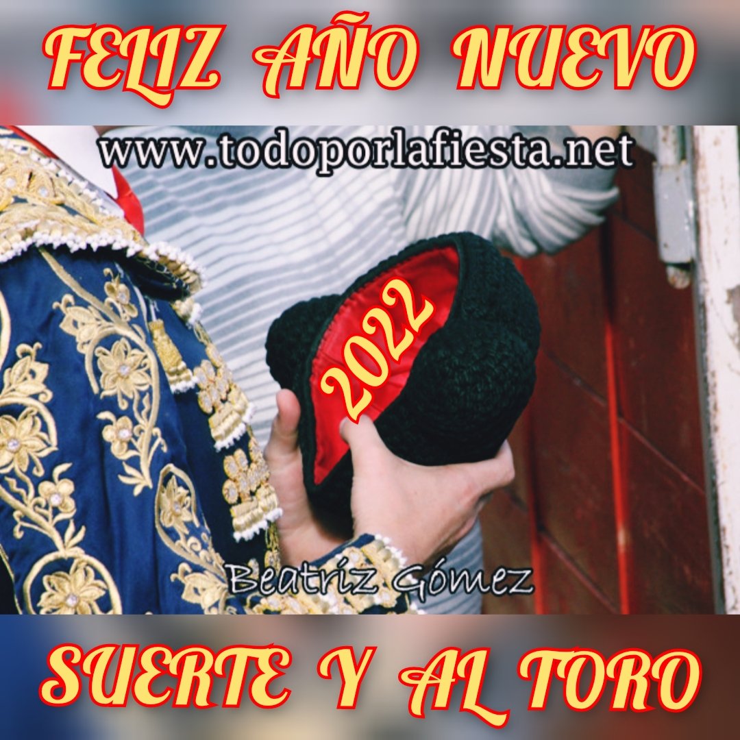 ¡Clarines y timbales!

¡Que salga el 2022!

👇🏻👇🏻👇🏻👇🏻👇🏻👇🏻👇🏻👇🏻👇🏻👇🏻👇🏻
todoporlafiesta.net 

#toros #felizañonuevo #nochevieja #nochevieja2021 #adios2021 #hola2022 #TodoPorLaFiesta