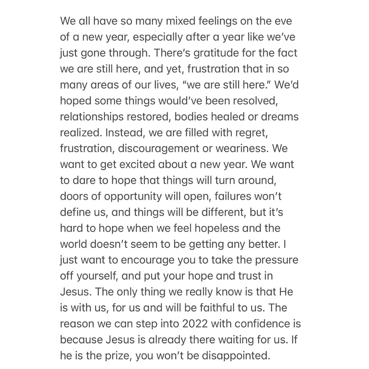 If Jesus is the prize, you won’t be disappointed.