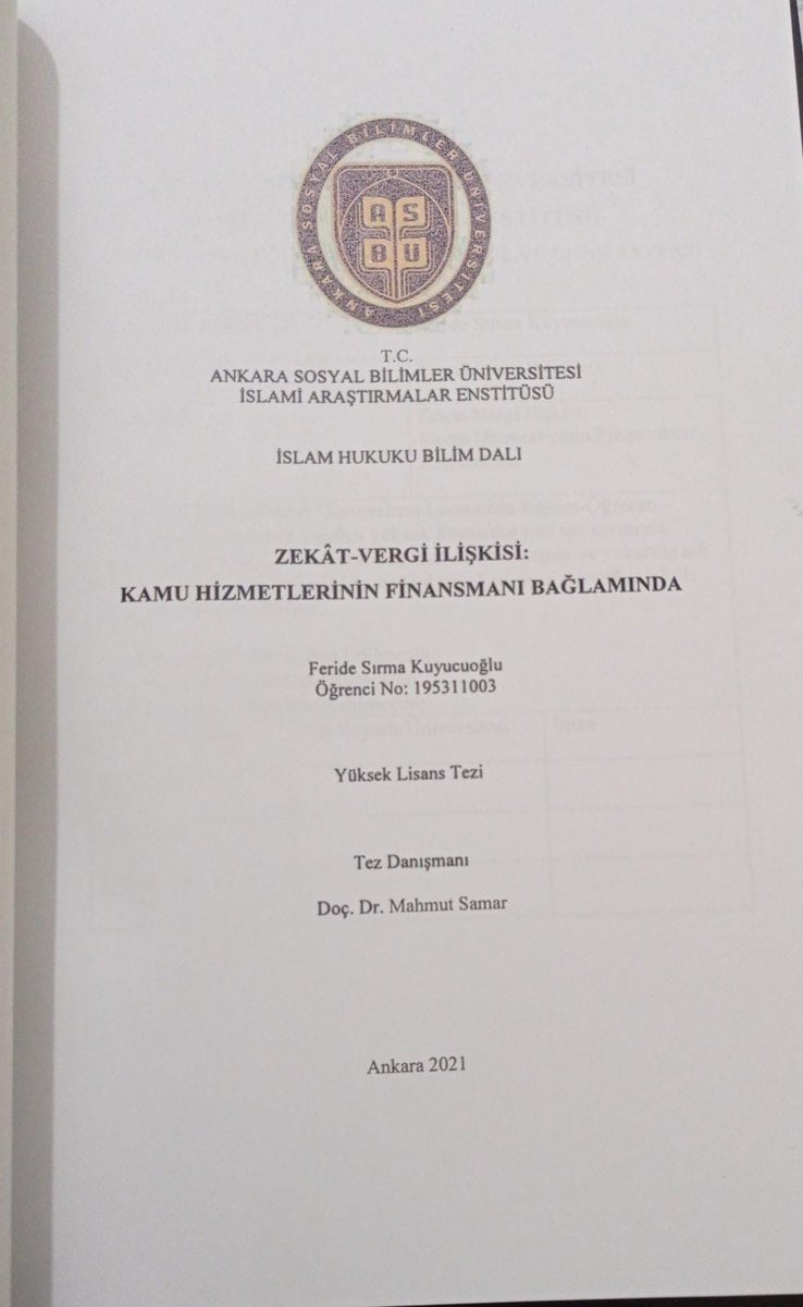 Asbu_Ulifam's tweet image. ASBÜ @HBVIAE öğrencisi Feride Sırma Kuyucuoğlu, Doç. Dr. @dr_mahmutsmr  danışmanlığında hazırladığı &quot;Kamu Hizmetlerinin Finansmanı Bağlamında Zekat Vergi İlişkisi&quot; başlıklı yüksek lisans tezini başarıyla savunmuştur. Danışman hocamızı ve öğrencisini tebrik ederiz.