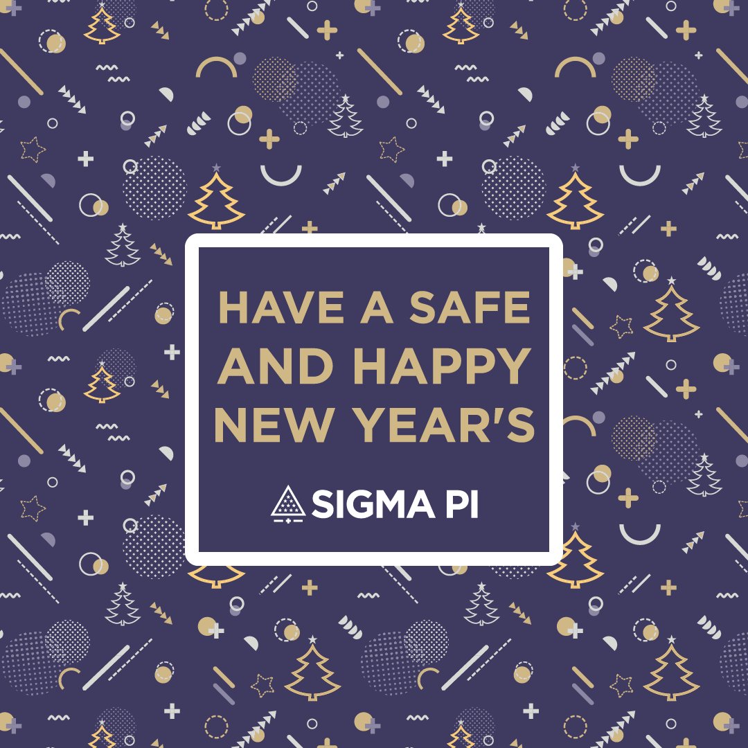 Wishing everyone a safe and happy New Year’s! #sigmapi