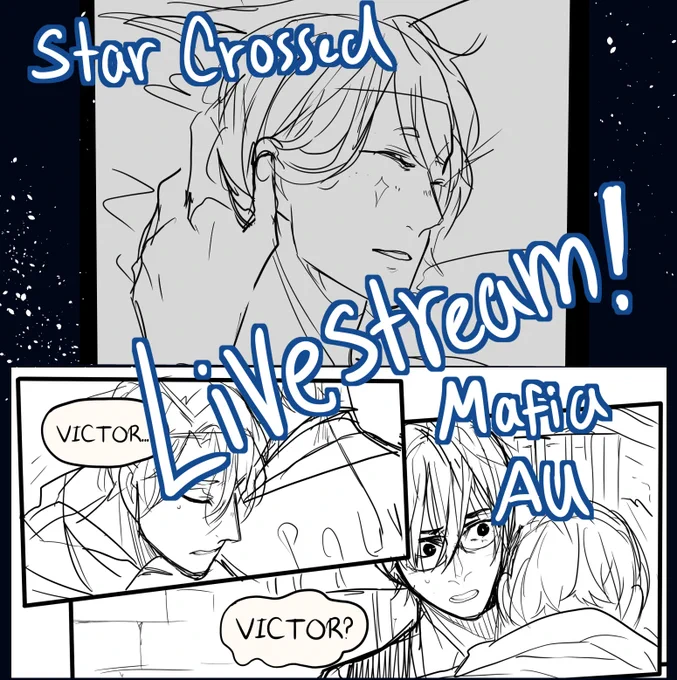 Livestreaming!
Gonna be short, but, working on Mafia AU and Star Crossed! ^^

https://t.co/vDD8ZYXD1S 