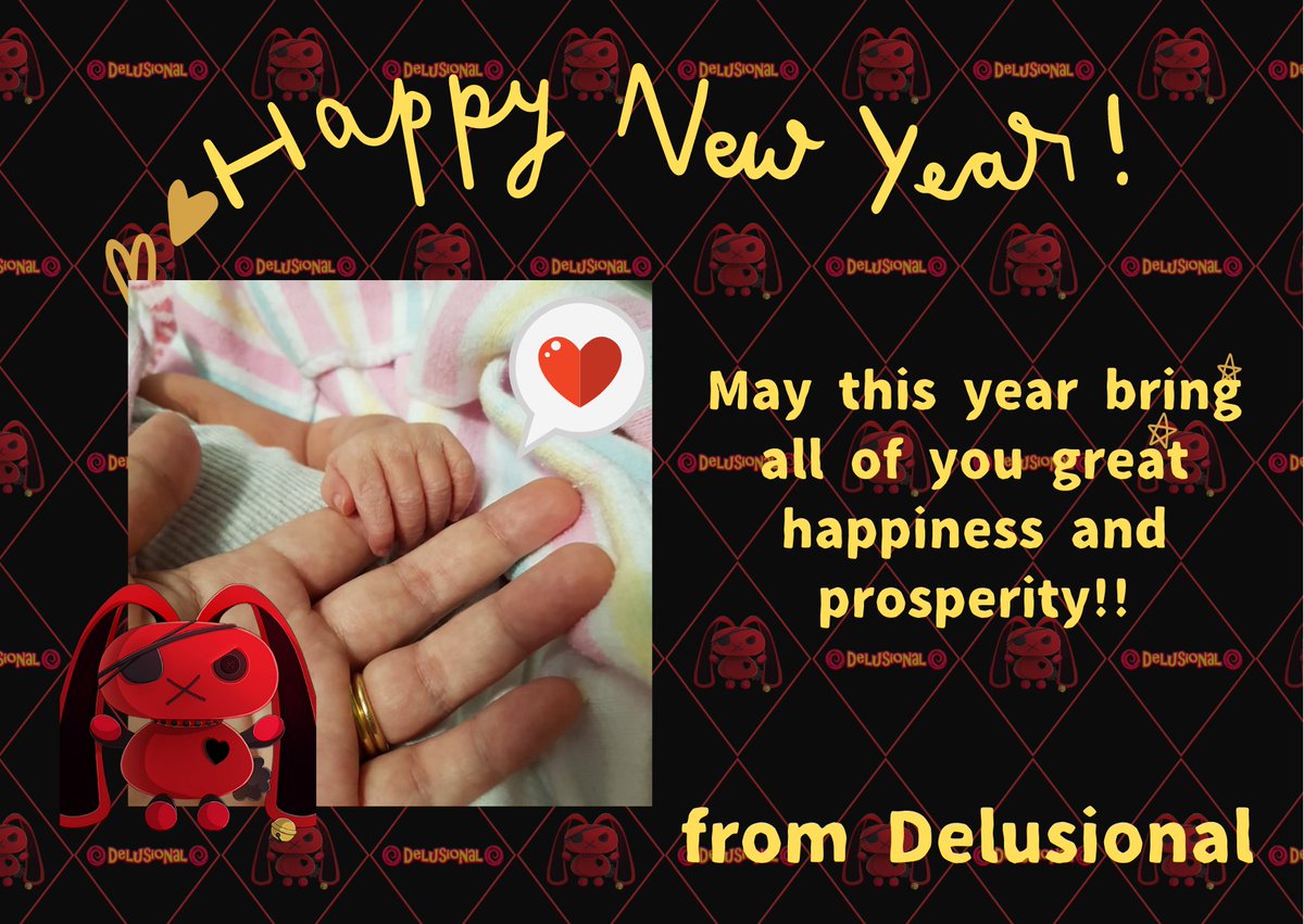 DelusionalInc's tweet image. Happy New Year 2022 from Delusional!

Thank you all for the well wishes ❤
👶 arrived safely 😁
We also have a lot planned this year
We will be back soon!