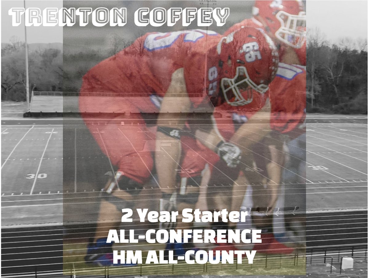 Freedomfball's tweet image. Trenton Coffey. Class of 2023. OL/DL.