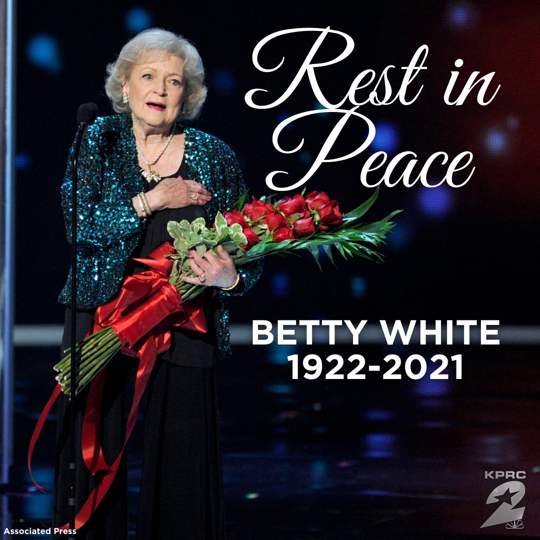 JUST IN: TV sitcom star, cultural icon Betty White dead at 99, reports say > click2houston.com/news/local/202…