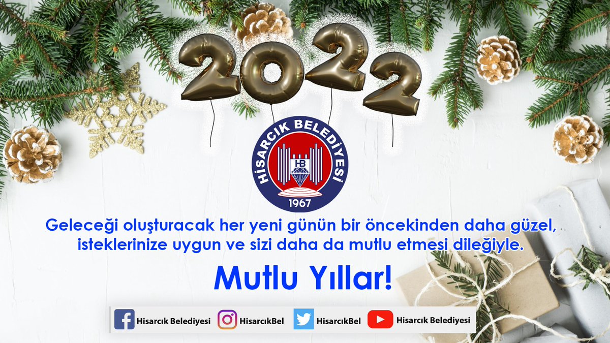 #2022Yılı"nın bütün halkımıza #Sağlık #Huzur ve #Mutluluk getirmesini diliyoruz. 
#MutluYıllar #Hisarcık