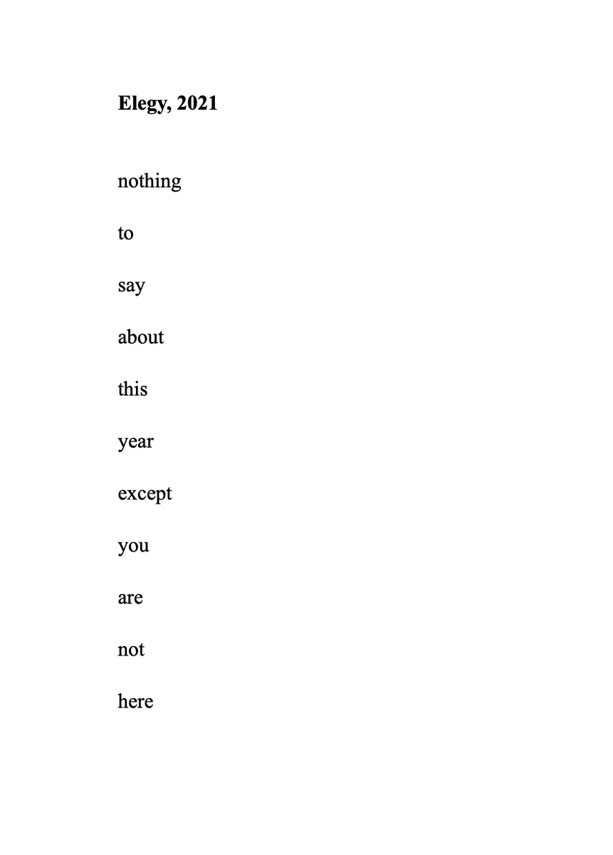 craigsperez's tweet photo. one last poem to share this year, "Elegy, 2021." https://t.co/PDyThrswXc