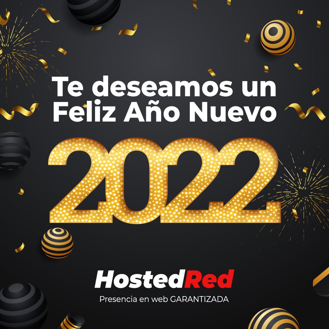 🎇¡Feliz Año nuevo 2022 te desea HostedRed!🎉.

Este nuevo año 2022 seguimos ofreciendo nuestros servicios web y ampliando nuestros productos. El año 2021 hemos agregado planes de #RadioStreaming y Servidores Virtuales #VPS.

🖱️ Hostedred.com - #PresenciaWebGarantizada