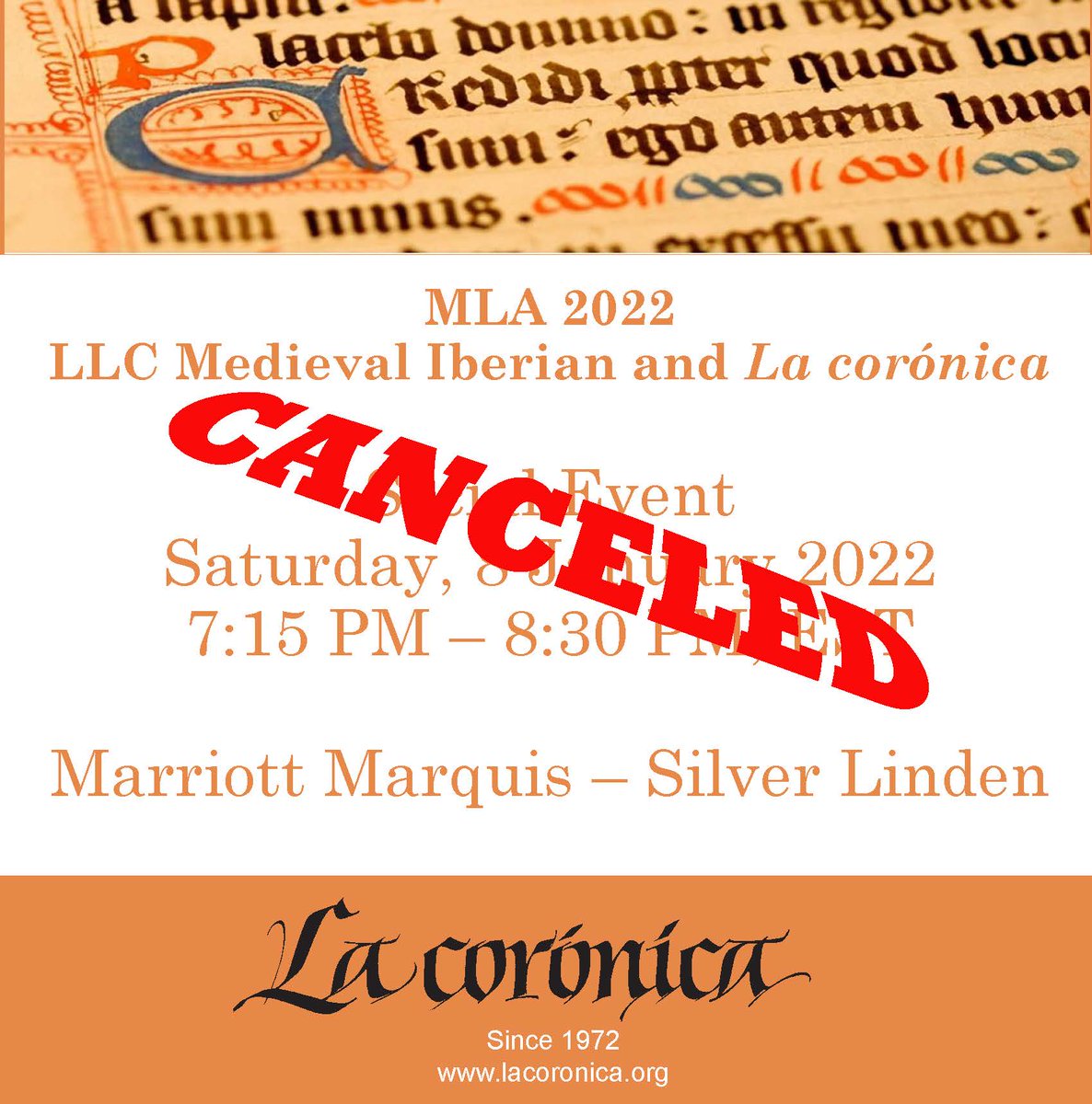 Due to Omicron, LLC Medieval Iberian &amp; La corónica have decided to cancel the Social Event at #MLA22 Come to the panels sponsored by the LLC Medieval Iberian now ONLINE: 629AV New Currents in Medieval Iberian Studies  &amp; 290V Teaching the Female in Medieval &amp; Early Modern Iberia