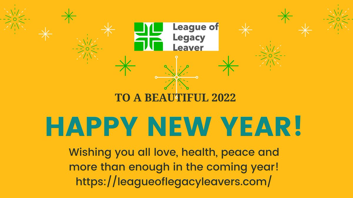 To New Beginnings! 
May 2022 be a wonderful year to you all! #NYE #2022 #Love #Peace #Health #LEGACY #leagueoflegacyleavers