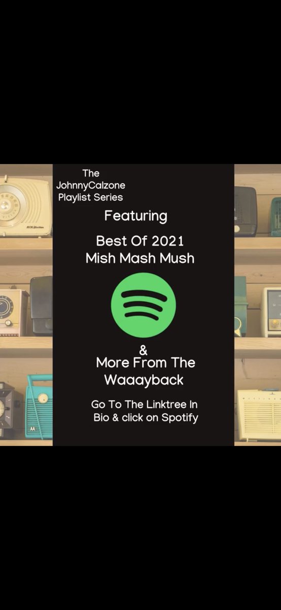 CalzoneDJ's tweet photo. Looking for a new playlist to listen to? Go to my linktree in Bio. #bestof2021 #mishmashmush #morefromthewaaayback #happynewyear #besafe https://t.co/w3lOEF6KuS