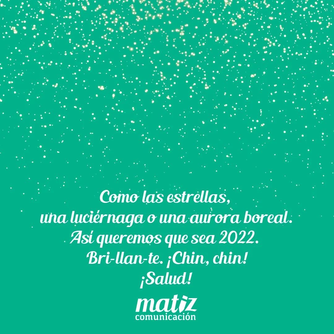MatizComunica's tweet photo. ⭐¡Feliz Año 2022! ⭐ Brillante. Así queremos que sea este año para todos, ¡salud!😉

#feliz2022 #felizaño https://t.co/72FW1Hgq1F