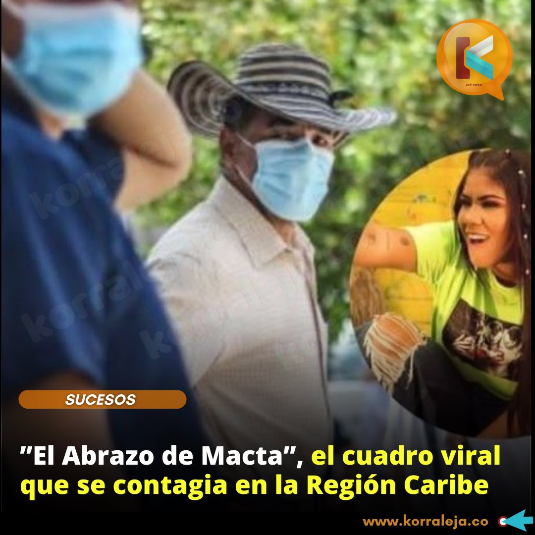 Korraleja's tweet photo. 📳 “El abrazo de #Macta”, así le llaman al nuevo cuadro viral que se contagia en la región Caribe .
Usualmente son rinovirus y adenovirus y se diferencian con COVID-19 por diarrea y vómito.
La virosis lleva un nombre relacionado con la canción ‘Macta llega’ de “La Toxicosteña”. https://t.co/RBS5QxxbyV