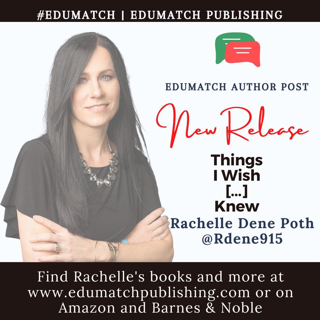 EdumatchBooks's tweet photo. Read the blog post by our author Rachelle Dene Poth about her newest book @Rdene915

Things I Wish [...] Knew

https://t.co/VwkZ7wLeZR
#Teaching #AuthorsLaunch #Reflection #edumatchauthors #edumatchpublishing https://t.co/9UJWxX5eeS