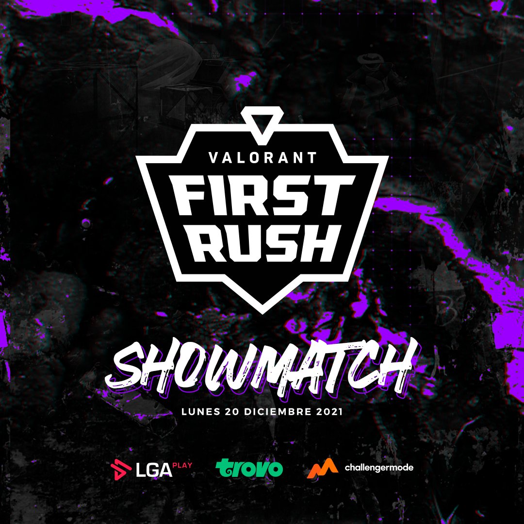 LGAplay's tweet photo. ¡Vuelve la #FirstRush !
Regresamos a la acción en Valorant en este Showmatch para cerrar el 2021 con la invitación de 4 equipos con mucho que mostrar.
@aimwucht
#People
#AsNinjas
#4thGrade
Mañana 20 de Diciembre a las 8:00pm VE.
Sponsored By @trovolatam | @trovolive https://t.co/zOBdam2Nc4