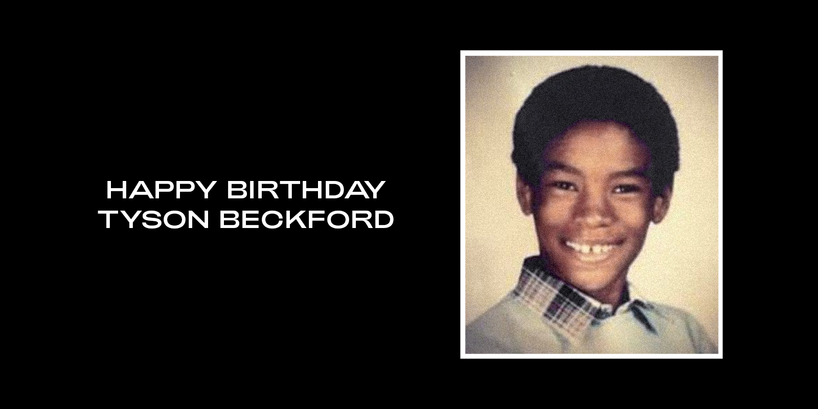 Beyoncé wishes Tyson Beckford a happy 51st birthday. 