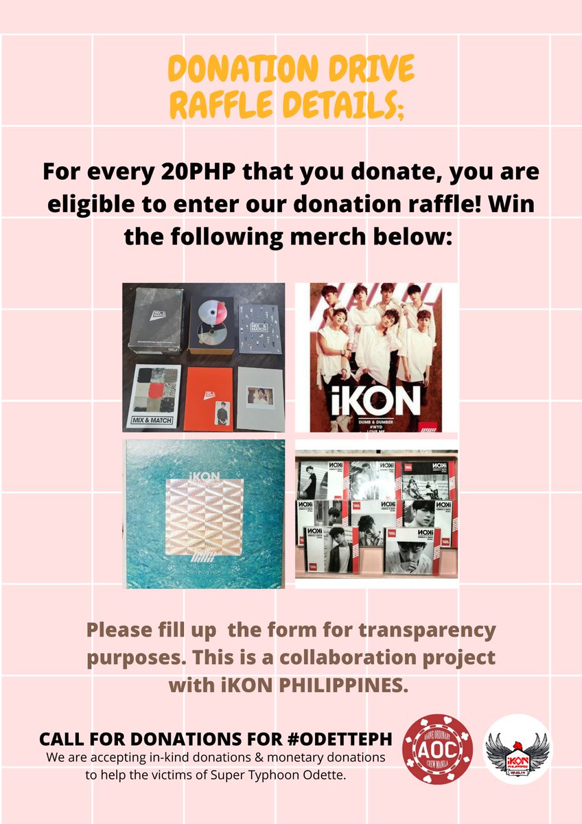 iKONPhilippines's tweet photo. CALL FOR DONATION FOR #ODETTEPH 

A collab project to give aid for the victims of the the recent typhoon. We are accepting monetary donations and in-kind donations. 

Join our raffle and win Merch! 20php = 1 entry 

Form: https://t.co/Zjs2pZxACw https://t.co/Zi6Ss5AQHm