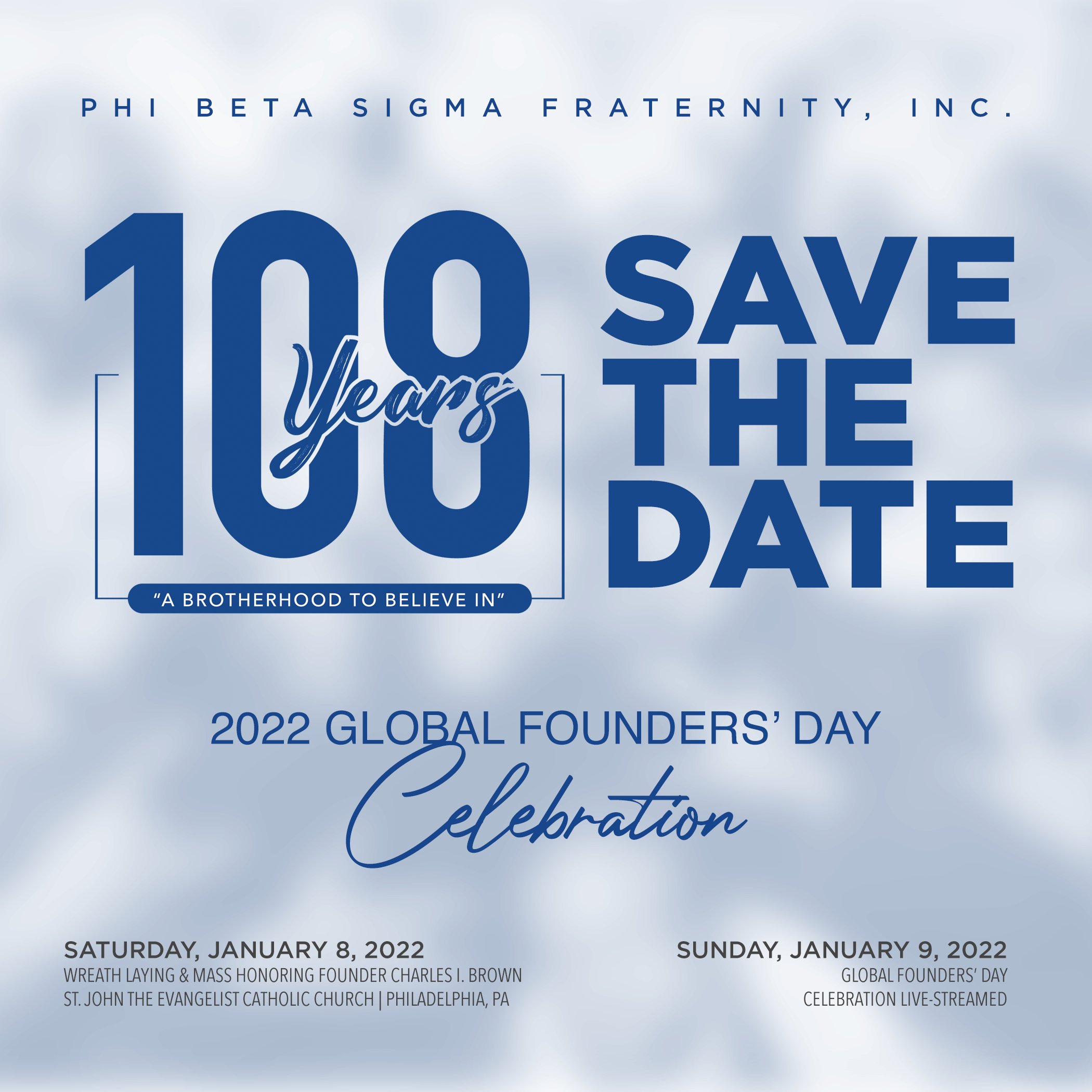 Phi Beta Sigma Savethedate For Our 22 Global Founders Day Celebration A Brotherhood To Believe In On Jan 9 22 Live Streaming On Facebook Twitter And Youtube Pbs1914 Sigma108 T Co Khsp5eeiid